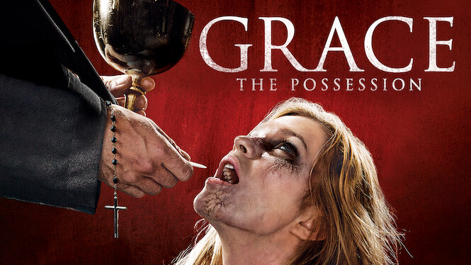 Grace: The Possession